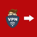 How to Use a VPN with Netflix: A Step-by-Step Guide
